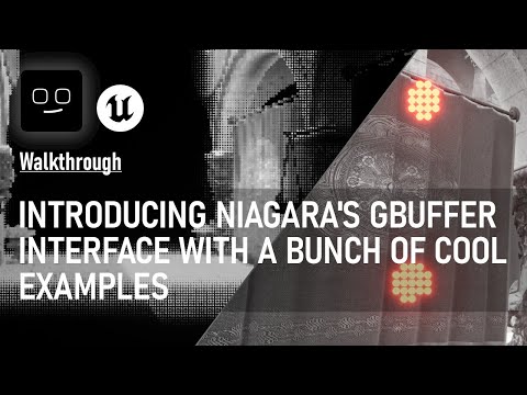 An introduction to Niagara&#039;s GBuffer Interface