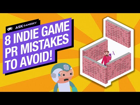 8 Indie Game PR &amp; Marketing Mistakes to Avoid! [2020]