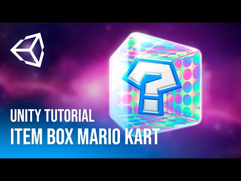 Creando Item Box de MARIO KART en Unity (Optimized) [2021]