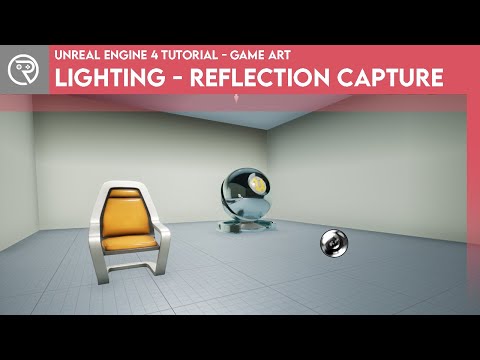 Unreal Engine 4 Tutorial - Lighting - Reflection Capture