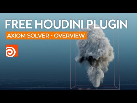 Fast &amp; Free Plugin: An Overview of Axiom Solver for Houdini