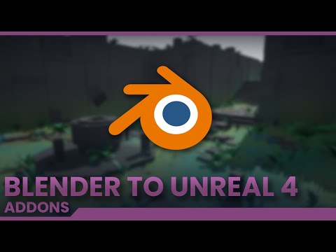 Addons: Blender to UE4