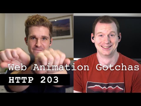 Web animation gotchas - HTTP 203