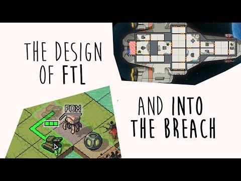 The Design of FTL &amp; Into The Breach