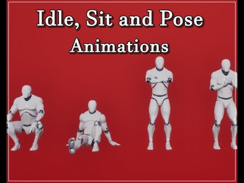 Free UE4 Idle, Sit and Pose Animations