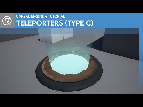 Unreal Engine 4 Tutorial - Teleporters (Type C)