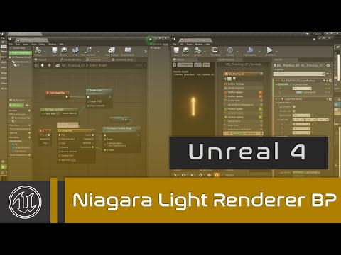 UE4 - Niagara Light Renderer and Blueprints