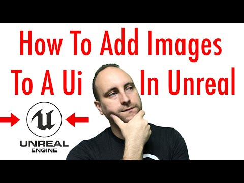 How To Add Images To A Ui In Unreal