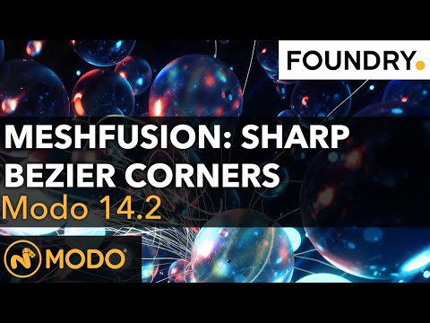 Modo 14.2 - MeshFusion: Sharp Bezier Corners