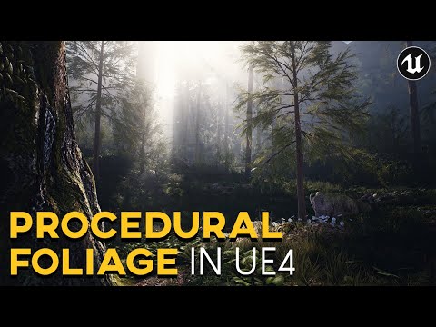 Procedural Foliage in Unreal Engine 4 | UE4 Tutorial (2020)