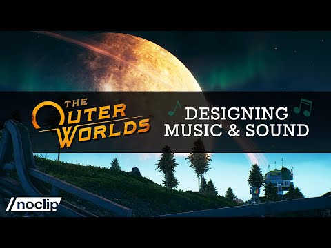 Designing the Music &amp; Sound of The Outer Worlds