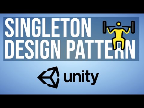 Design Pattern: Singletons in Unity