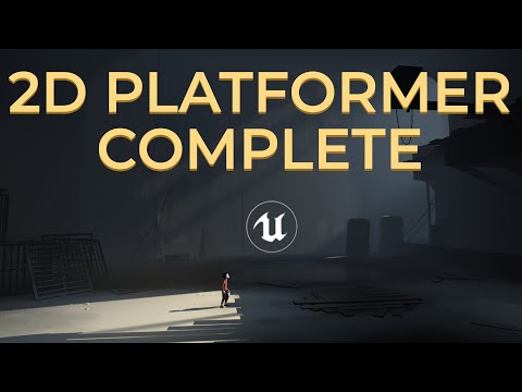 Unreal Engine 4 - Making a 2D Platformer in UE4 - Full Length