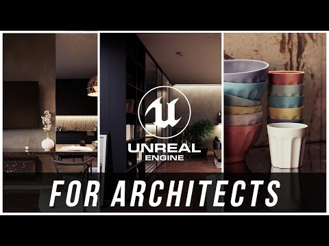 Unreal Engine Architectural Workshops - Class #1