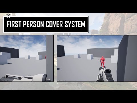 First Person Cover System in Unreal Engine