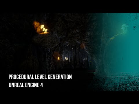 UE4 - Procedural Level Generation