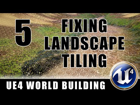 Fixing Landscape Tiling - Building Worlds In Unreal - Episode 5