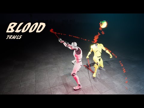 Character Dismemberment &amp; Blood Trails in Unreal Engine