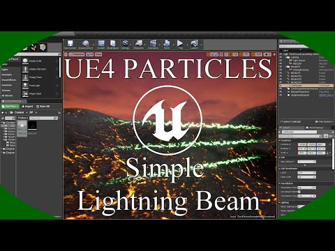 DPTV UE4 Particles Tutorial 8 (Simple Lightning Beam)