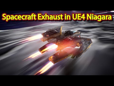 Spacecraft Exhaust Effect | UE4 Niagara Spacecraft Exhaust | Download Project Files