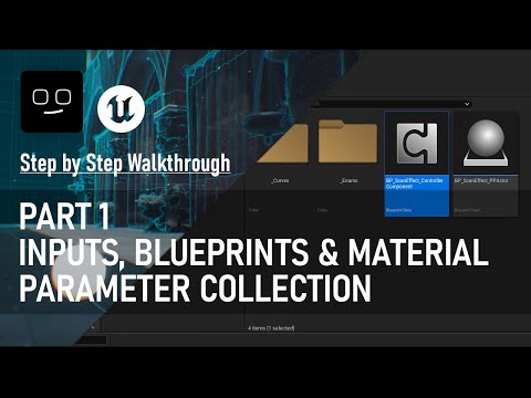 Advanced Scan Effect PART 1 - Inputs, Blueprints &amp; MPC