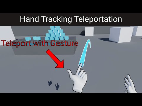 Oculus Quest Hand Tracking Teleportation in UE4