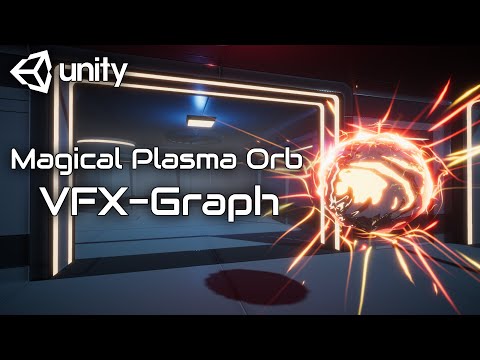 Magical Plasma Orb Part 2 VFX Graph Unity Tutorial.