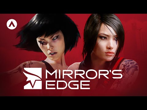 The History of Mirror&#039;s Edge