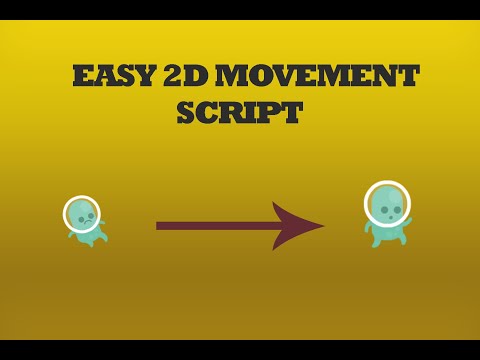 The Simplest 2D Movement Script Unity Tutorial