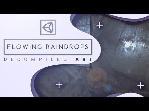 Unity Flowing Raindrops shader tutorial - Decompiled Art