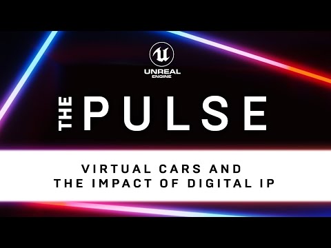 Virtual Cars and the Impact of Digital IP | The Pulse | Unreal Engine