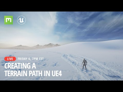 Creating a Terrain Path in UE4 - Livestream