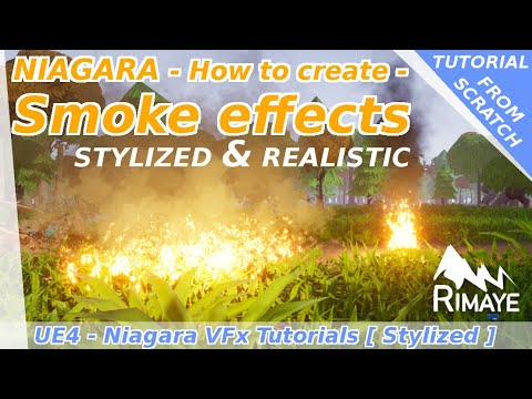 Niagara : How to create smoke effects ( Realistic &amp; stylized) - UE4 tutorials