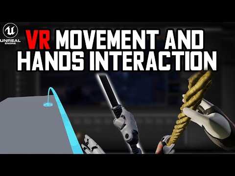 Teleportation, climbing and hand interaction - Beginner unreal engine VR tutorial